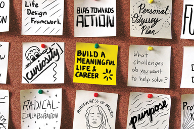 Series of sticky notes with career-related statements with highlighted on in yellow reading build a meaningful life and career